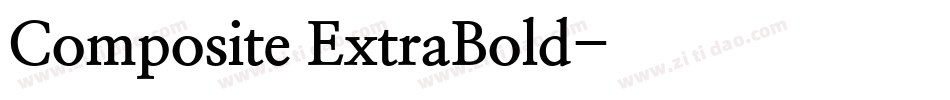 Composite ExtraBold字体转换